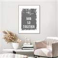 Picture of And So Together I  _GroupedProduct_Rectangle_Portrait_Canvas_Framed_