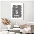 Picture of And So Together I  _GroupedProduct_Rectangle_Portrait_Canvas_Framed_