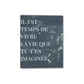 Picture of Il Est Temps De Vivre La Vie IV _GroupedProduct_Rectangle_Portrait_Canvas_