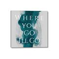 Picture of Where You - Go I'll Go IV _GroupedProduct_Square_Canvas_