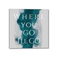 Picture of Where You - Go I'll Go IV _GroupedProduct_Square_Canvas_