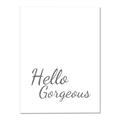 Picture of Hello Gorgeous _GroupedProduct_Rectangle_Portrait_Canvas_
