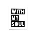 Picture of With My Soul _GroupedProduct_Rectangle_Portrait_Canvas_