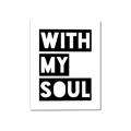 Picture of With My Soul _GroupedProduct_Rectangle_Portrait_Canvas_