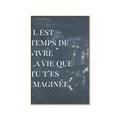 Picture of Il Est Temps De Vivre La Vie IV _GroupedProduct_Rectangle_Portrait_Canvas_Framed_