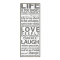 Picture of Life Is Too Short I _GroupedProduct_Panel_Portrait_Canvas_Framed_