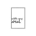 Picture of With My Soul I _GroupedProduct_Rectangle_Portrait_Canvas_Framed_