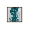 Picture of Where You - Go I'll Go IV _GroupedProduct_Square_Canvas_Framed_
