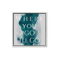 Picture of Where You - Go I'll Go IV _GroupedProduct_Square_Canvas_Framed_