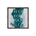 Picture of Where You - Go I'll Go IV _GroupedProduct_Square_Canvas_Framed_