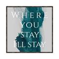 Picture of Where You Stay - I'll Stay IV _GroupedProduct_Square_Canvas_Framed_