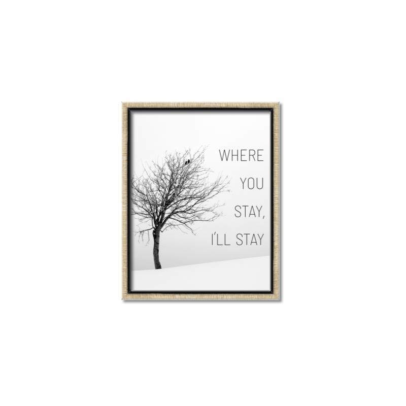 Picture of Where You Stay - I'll Stay I _GroupedProduct_Rectangle_Portrait_Canvas_Framed_