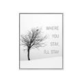 Picture of Where You Stay - I'll Stay I _GroupedProduct_Rectangle_Portrait_Canvas_Framed_