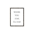 Picture of Where You Stay - I'll Stay II  _GroupedProduct_Rectangle_Portrait_Canvas_Framed_