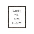 Picture of Where You Stay - I'll Stay II  _GroupedProduct_Rectangle_Portrait_Canvas_Framed_