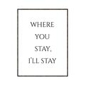 Picture of Where You Stay - I'll Stay II  _GroupedProduct_Rectangle_Portrait_Canvas_Framed_
