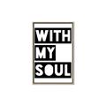 Picture of With My Soul _GroupedProduct_Rectangle_Portrait_Canvas_Framed_