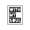 Picture of With My Soul _GroupedProduct_Rectangle_Portrait_Canvas_Framed_