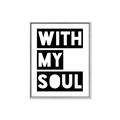 Picture of With My Soul _GroupedProduct_Rectangle_Portrait_Canvas_Framed_
