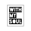 Picture of With My Soul _GroupedProduct_Rectangle_Portrait_Canvas_Framed_