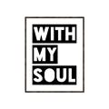Picture of With My Soul _GroupedProduct_Rectangle_Portrait_Canvas_Framed_