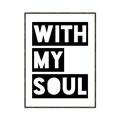 Picture of With My Soul _GroupedProduct_Rectangle_Portrait_Canvas_Framed_