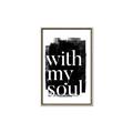 Picture of With My Soul black background _GroupedProduct_Rectangle_Portrait_Canvas_Framed_