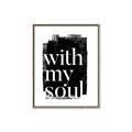 Picture of With My Soul black background _GroupedProduct_Rectangle_Portrait_Canvas_Framed_
