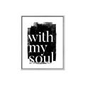 Picture of With My Soul black background _GroupedProduct_Rectangle_Portrait_Canvas_Framed_