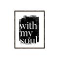 Picture of With My Soul black background _GroupedProduct_Rectangle_Portrait_Canvas_Framed_