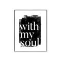 Picture of With My Soul black background _GroupedProduct_Rectangle_Portrait_Canvas_Framed_