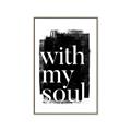 Picture of With My Soul black background _GroupedProduct_Rectangle_Portrait_Canvas_Framed_