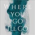 Picture of Where You - Go I'll Go IV _GroupedProduct_Square_Unframed_Print_Only_