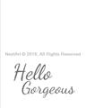 Picture of Hello Gorgeous _GroupedProduct_Rectangle_Portrait_Unframed_Print_Only_