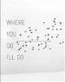 Picture of Where You - Go I'll Go I _GroupedProduct_Rectangle_Portrait_Unframed_Print_Only_