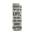 Picture of Take Every Chance I _GroupedProduct_Panel_Portrait_Unframed_Print_Only_