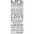 Picture of Life Is Too Short I _GroupedProduct_Panel_Portrait_Unframed_Print_Only_
