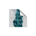 Picture of Where You Stay - I'll Stay IV _GroupedProduct_Square_Unframed_Print_Only_