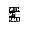 Picture of With My Soul _GroupedProduct_Rectangle_Portrait_Unframed_Print_Only_