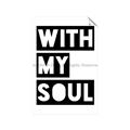 Picture of With My Soul _GroupedProduct_Rectangle_Portrait_Unframed_Print_Only_