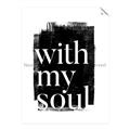 Picture of With My Soul black background _GroupedProduct_Rectangle_Portrait_Unframed_Print_Only_