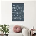 Picture of Il Est Temps De Vivre La Vie IV _GroupedProduct_Rectangle_Portrait_Unframed_Print_Only_