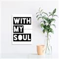 Picture of With My Soul _GroupedProduct_Rectangle_Portrait_Unframed_Print_Only_