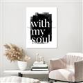 Picture of With My Soul black background _GroupedProduct_Rectangle_Portrait_Unframed_Print_Only_