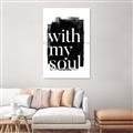 Picture of With My Soul black background _GroupedProduct_Rectangle_Portrait_Unframed_Print_Only_