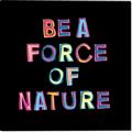 Picture of Force of Nature _GroupedProduct_Square_Canvas_