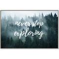 Picture of Never Stop Exploring _GroupedProduct_Rectangle_Landscape_Photography _GroupedProduct_Rectangle_Landscape_Canvas_Framed_
