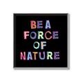 Picture of Force of Nature _GroupedProduct_Square_Canvas_Framed_