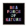 Picture of Force of Nature _GroupedProduct_Square_Canvas_Framed_