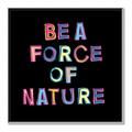 Picture of Force of Nature _GroupedProduct_Square_Canvas_Framed_